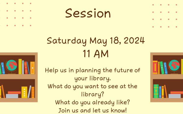 Strategic Planning Community Input Session Saturday May 18 11AM