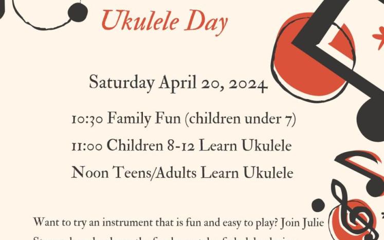 Ukulele Day with Julie Stepanek Saturday April 20